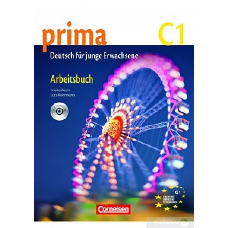 Prima-Deutsch fur Jugendliche 7 (C1) Arbeitsbuch+CD Prima-Deutsch fur Jugendliche 7 (C1) Arbeitsbuch+CD