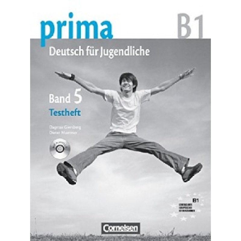 Prima-Deutsch fur Jugendliche 5 (B1) Testheft Prima-Deutsch fur Jugendliche 5 (B1) Testheft