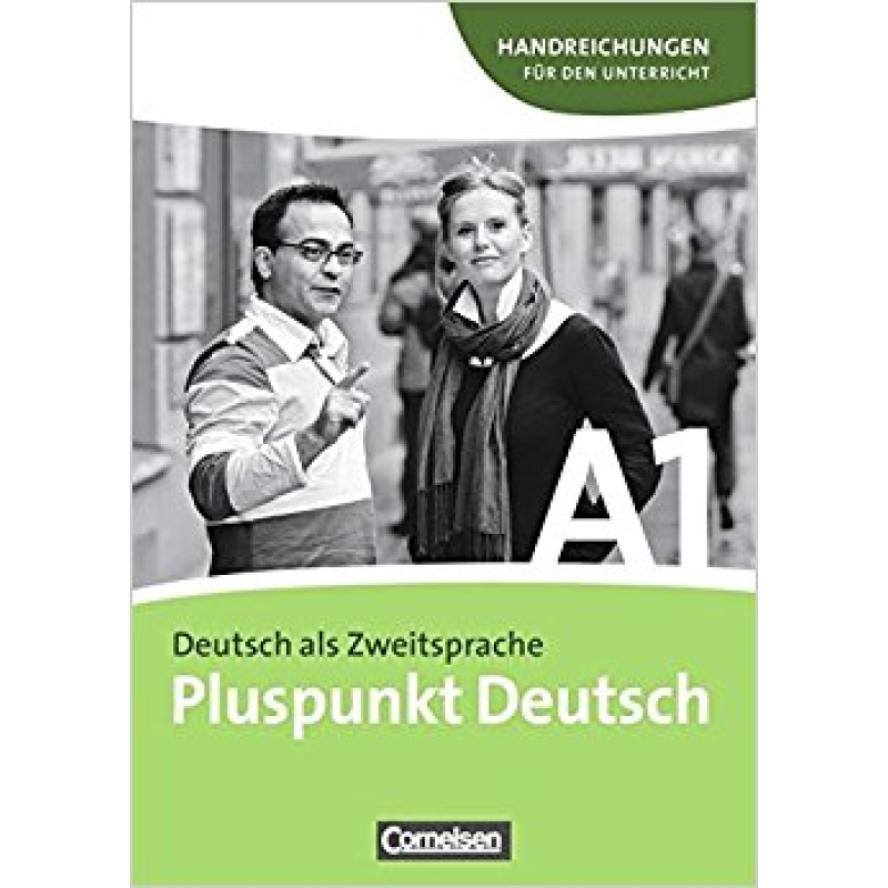 Pluspunkt Deutsch A1 Handreichungen fur den Unterricht Pluspunkt Deutsch A1 Handreichungen fur den Unterricht