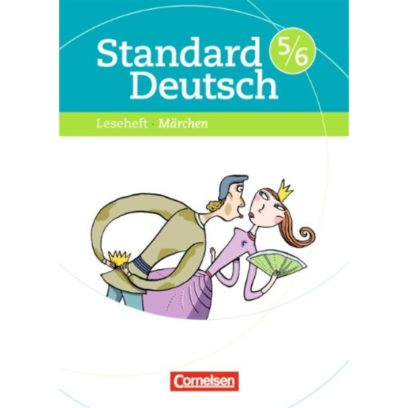 Standard Deutsch 5/6 Märchen Standard Deutsch 5/6 Märchen