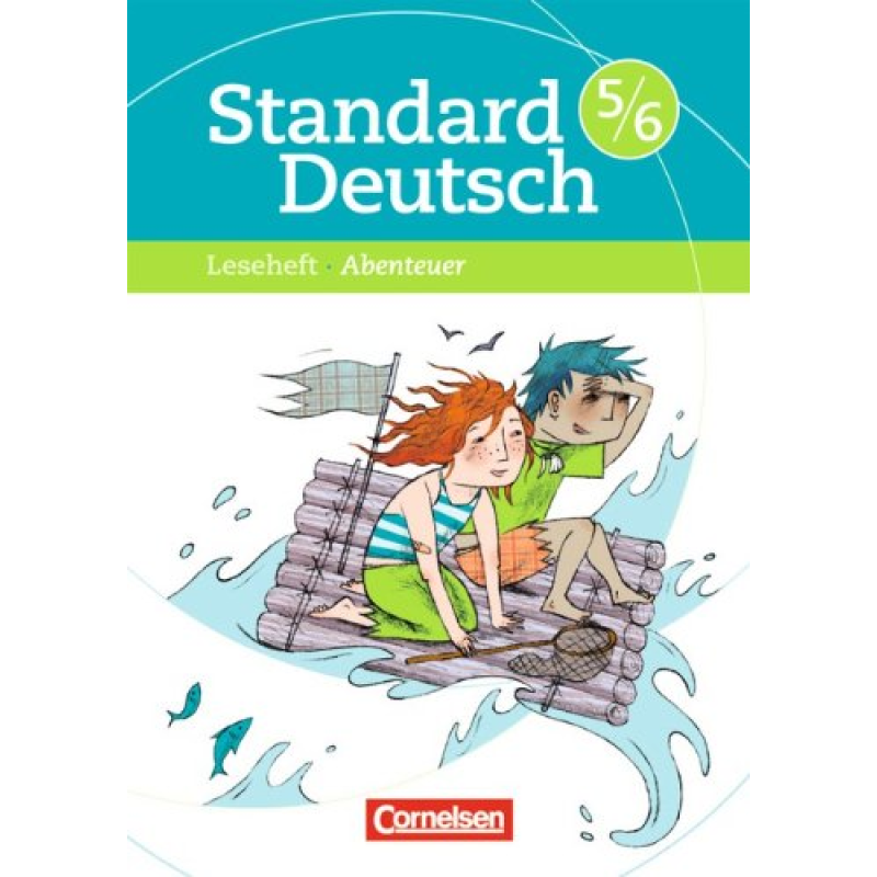 Standard Deutsch 5/6 Abenteuer Standard Deutsch 5/6 Abenteuer