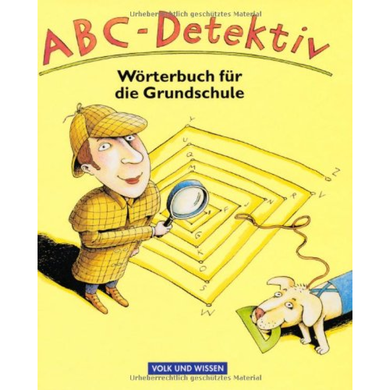 ABC-Detektiv. Worterbuch ABC-Detektiv. Worterbuch