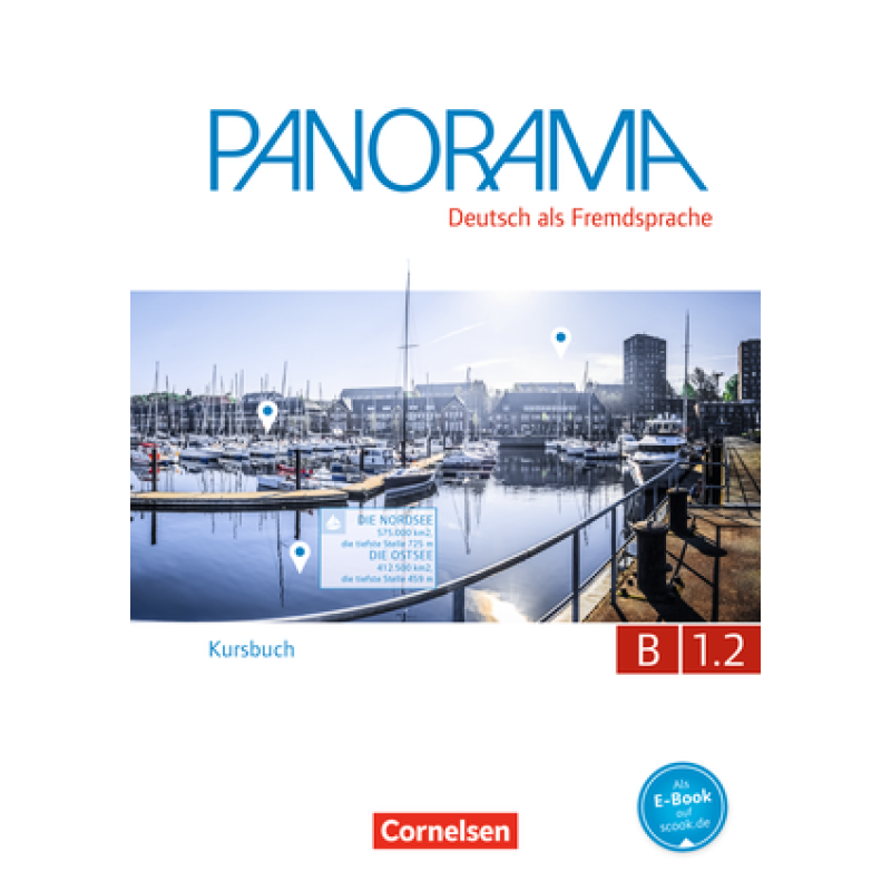 Panorama B1.2 Kursbuch mit Augmented-Reality-Elementen Panorama B1.2 Kursbuch mit Augmented-Reality-Elementen