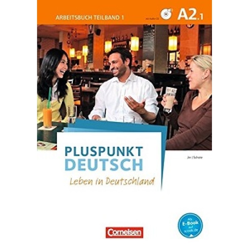 Pluspunkt Deutsch NEU A2/1 Arbeitsbuch mit Audio-CD und Lösungsbeileger Pluspunkt Deutsch NEU A2/1 Arbeitsbuch mit Audio-CD und Lösungsbeileger