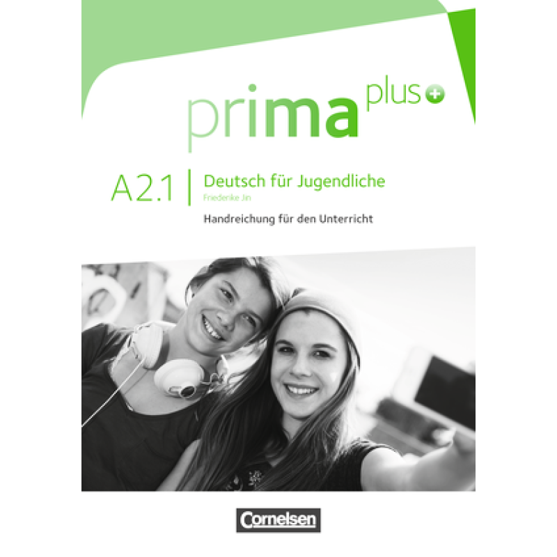 Prima plus A2/1 Handreichung für den Unterrricht Prima plus A2/1 Handreichung für den Unterrricht