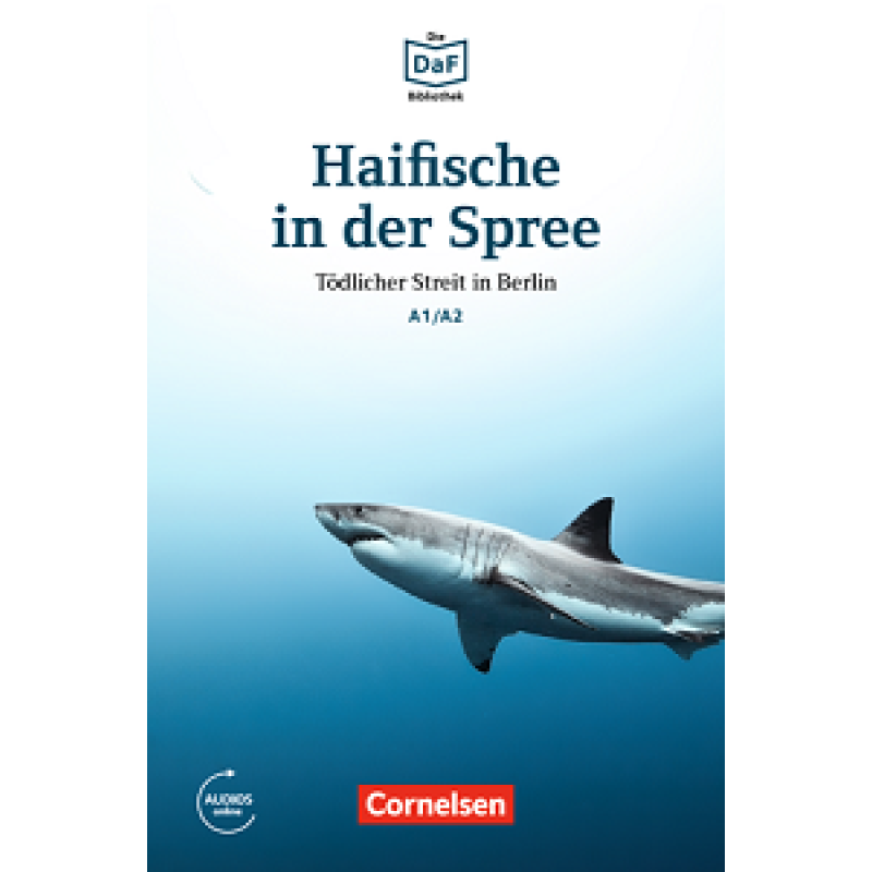 DaF-Krimis: A1/A2 Haifische in der Spree mit MP3-Audios als Download DaF-Krimis: A1/A2 Haifische in der Spree mit MP3-Audios als Download