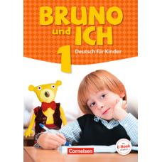 Bruno und ich 1 Schülerbuch mit Audios online