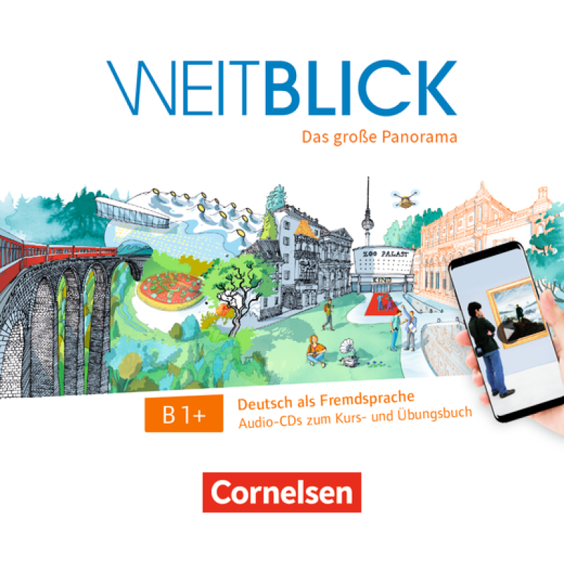 Weitblick B1+ Audio-CDs Weitblick B1+ Audio-CDs