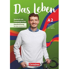 Das Leben A2 Handreichungen für den Unterricht