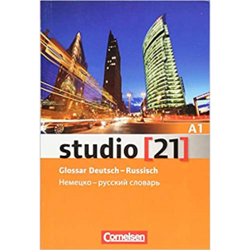 Studio 21 A1 Glossar Deutsch-Russisch Studio 21 A1 Glossar Deutsch-Russisch