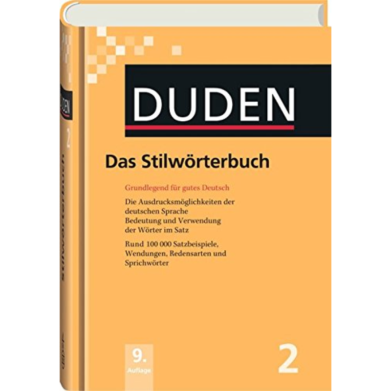 Duden 2. Das Stilworterbuch Duden 2. Das Stilworterbuch