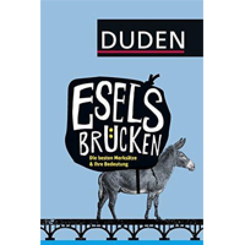 Eselsbrücken: Die besten Merksätze und ihre Bedeutung Eselsbrücken: Die besten Merksätze und ihre Bedeutung