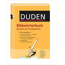 Bildwörterbuch Deutsch als Fremdsprache: Wie die Dinge heißen. 415 durchgängig farbige Bildtafeln mi