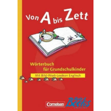 Von A bis Zett Worterbuch fur Grundschulkinder