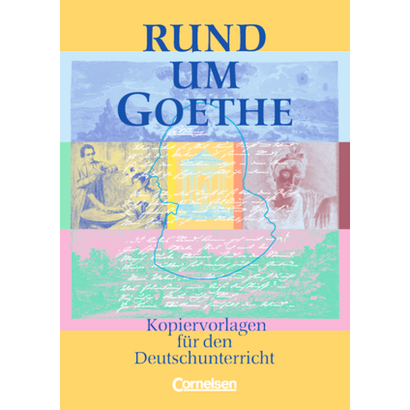 Rund um...Goethe Kopiervorlagen Rund um...Goethe Kopiervorlagen