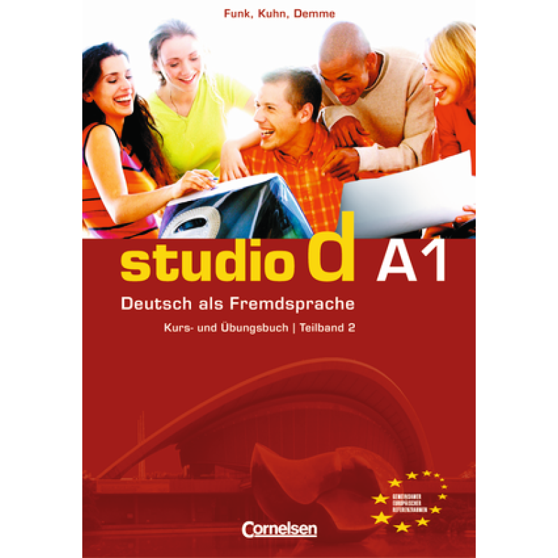 Studio d A1 Teil 2 (7-12) Kurs- und Ubungsbuch mit CD Studio d A1 Teil 2 (7-12) Kurs- und Ubungsbuch mit CD