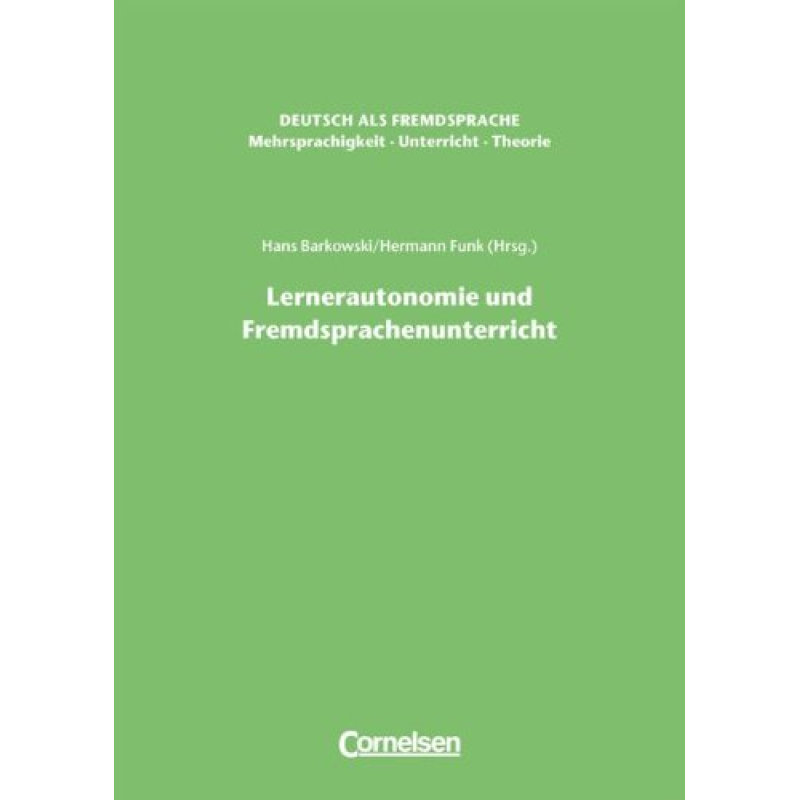 DaF Mehrsprachigkeit - Unterricht - Theorie Lernerautonomie und Fremdsprachen DaF Mehrsprachigkeit - Unterricht - Theorie Lernerautonomie und Fremdsprachen