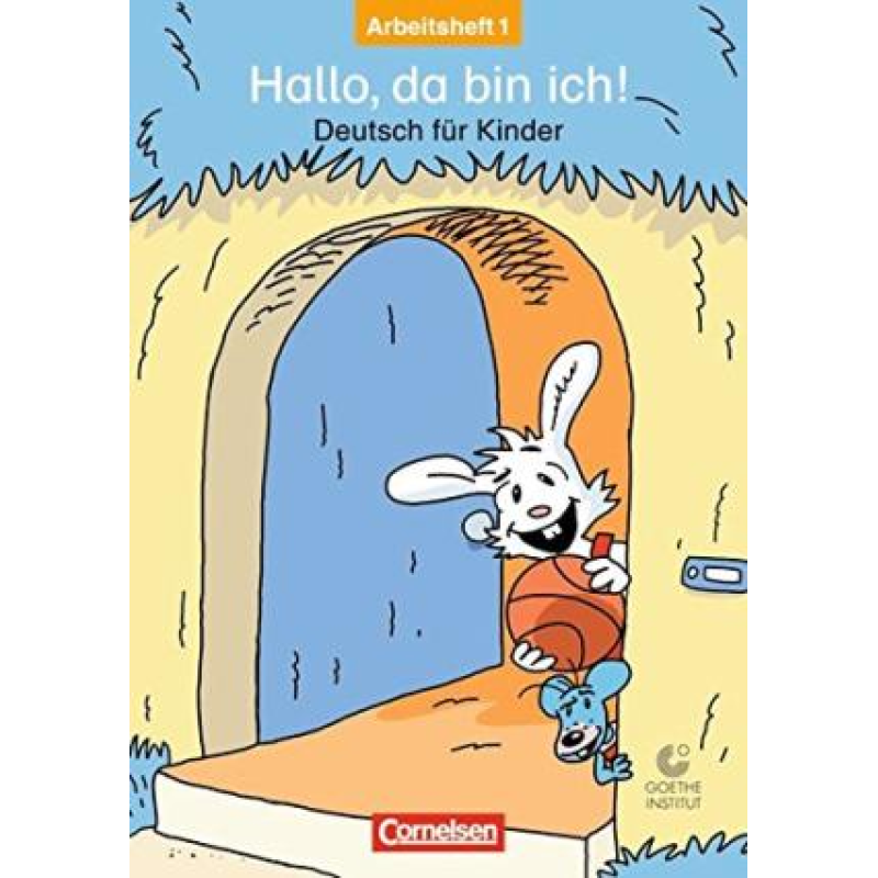 Hallo,da bin ich! 1 Arbeitsheft Hallo,da bin ich! 1 Arbeitsheft