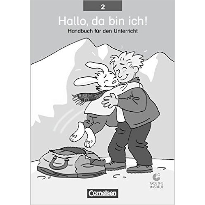 Hallo,da bin ich! 2 Handbuch fur den Unterricht Hallo,da bin ich! 2 Handbuch fur den Unterricht