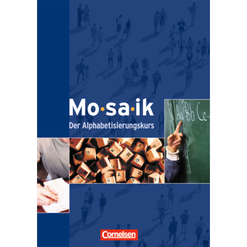 Mosaik Der Alphabetisierungskurs Kursbuch Mosaik Der Alphabetisierungskurs Kursbuch