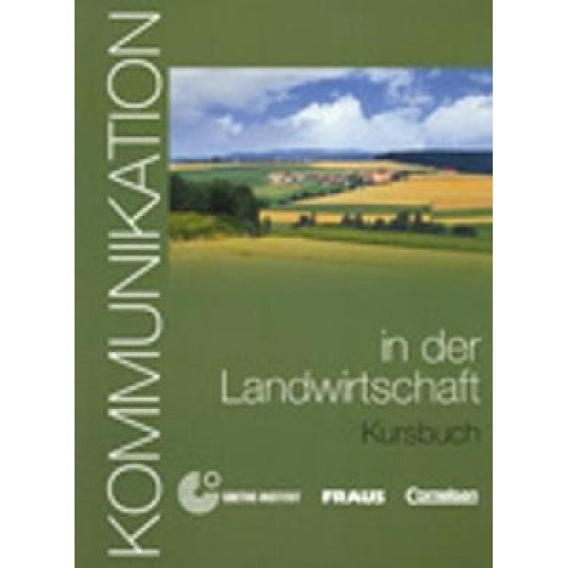 Kommunikation in Landwirtschaft KB mit Glossar auf CD-ROM Kommunikation in Landwirtschaft KB mit Glossar auf CD-ROM