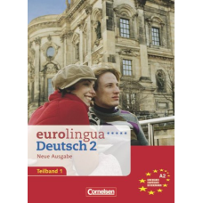 Eurolingua 2 Teil 1 (1-8) Kurs- und Arbeitsbuch A2.1