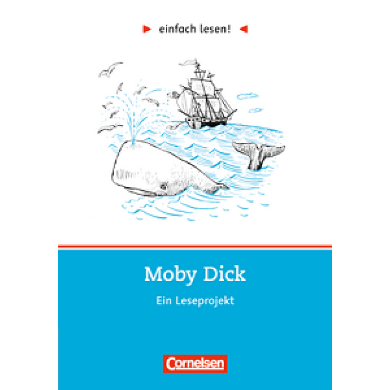 einfach lesen 3 Moby Dick einfach lesen 3 Moby Dick