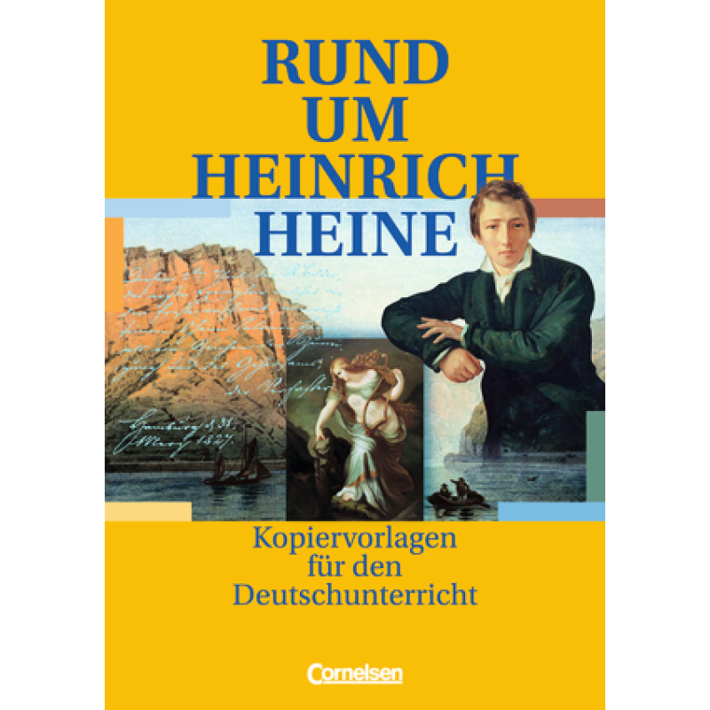 Rund um...Heinrich Heine Kopiervorlagen Rund um...Heinrich Heine Kopiervorlagen