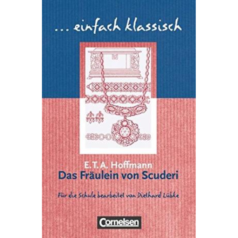 Einfach klassisch Das Fraulein von Scuderi Einfach klassisch Das Fraulein von Scuderi