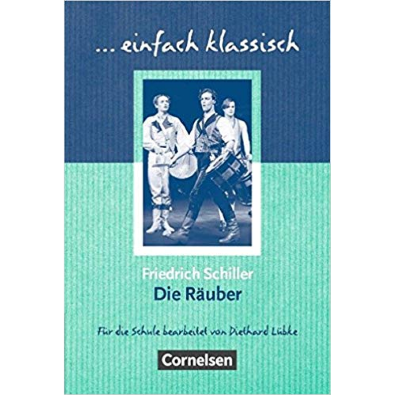 Einfach klassisch Die Rauber