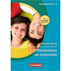 Scriptor Praxis: Differenzieren im Unterricht (7. Auflage)