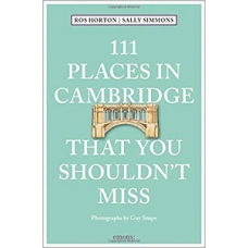 111 Places in Cambridge That You Shouldn't Miss