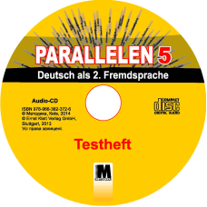 Parallelen 5 Тести для 5-го класу ЗНЗ + аудіосупровід