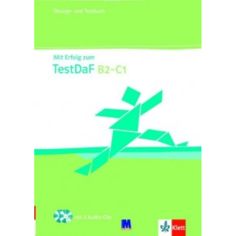 Mit Erfolg zum TestDaF Übungs- und Testbuch mit Audio-CD    (B2-C1)