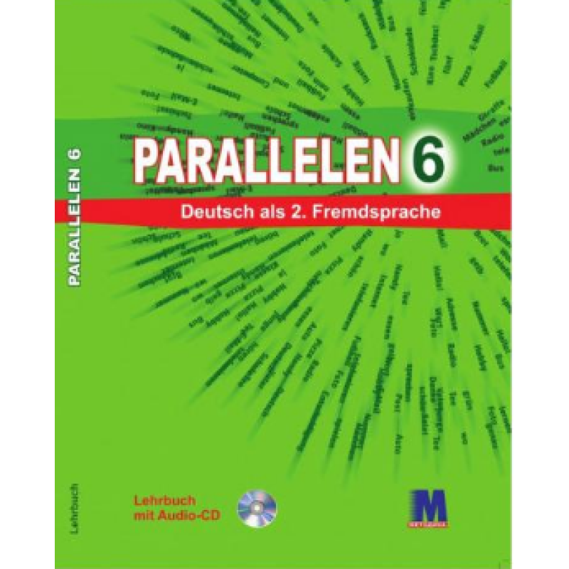 Parallelen 6 Тести для 6-го класу ЗНЗ + аудіосупровід Parallelen 6 Тести для 6-го класу ЗНЗ + аудіосупровід
