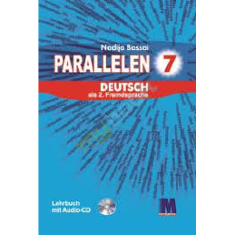 Parallelen 7 Підручник для 7-го класу ЗНЗ + аудіосупровід Parallelen 7 Підручник для 7-го класу ЗНЗ + аудіосупровід