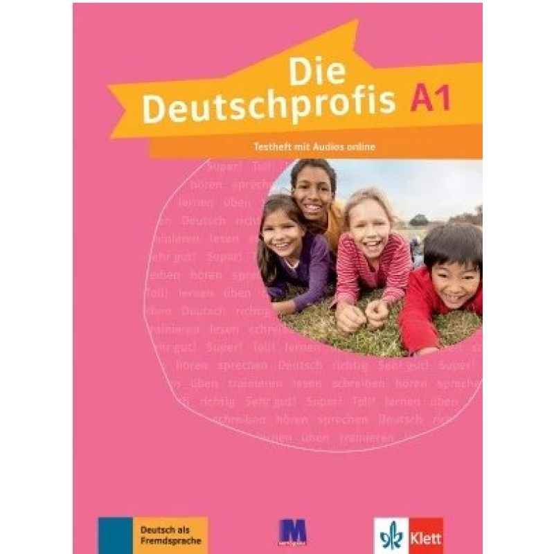 Die Deutschprofis A1 Testheft Зошит для тестів Die Deutschprofis A1 Testheft Зошит для тестів