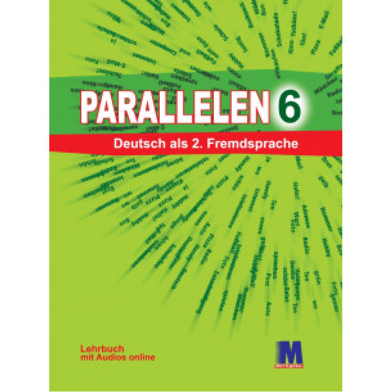 Parallelen 6 Робочий зошит для 6-го класу ЗНЗ + аудіосупровід NEU Parallelen 6 Робочий зошит для 6-го класу ЗНЗ + аудіосупровід NEU