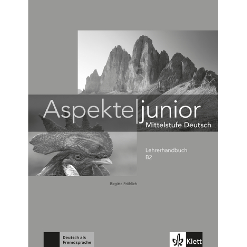 Aspekte junior B2 Книга для вчителя Aspekte junior B2 Книга для вчителя