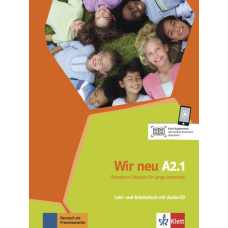 WIR neu A2.1 Lehr- und Arbeitsbuch mit Audios online / Підручник та зошит учня з онлайн-аудіо