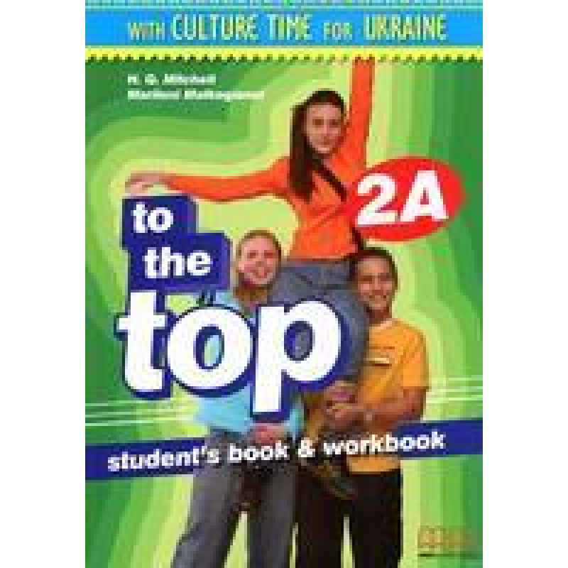 To the Top 2A Culture Time for Ukraine To the Top 2A Culture Time for Ukraine
