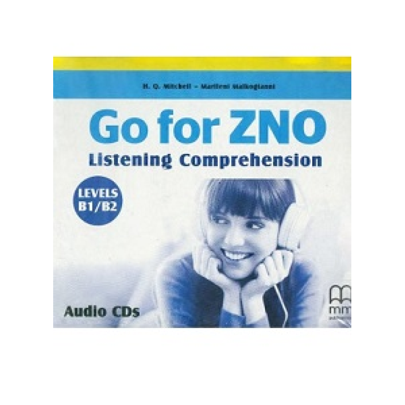 Go for ZNO Listening Class CDs B1-B2 Go for ZNO Listening Class CDs B1-B2