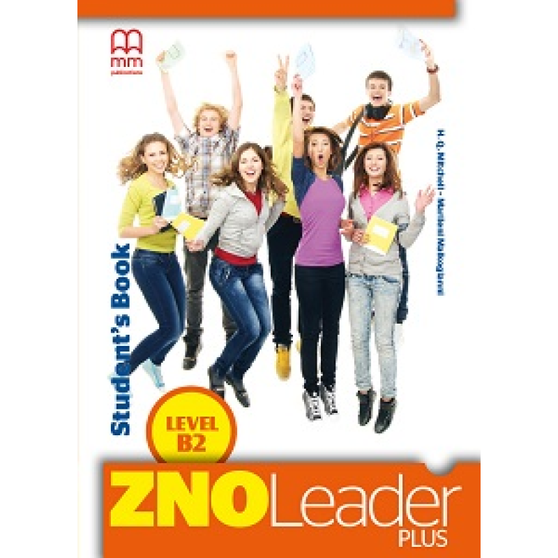 ZNO Leader Plus for Ukraine B2 SB + CD-ROM ZNO Leader Plus for Ukraine B2 SB + CD-ROM