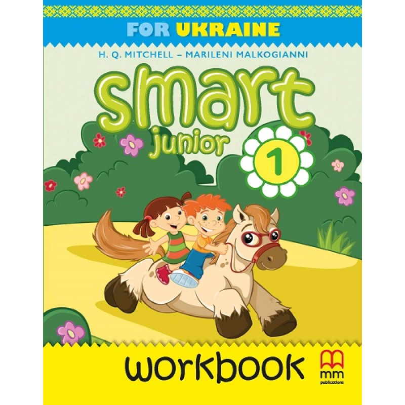 Smart Junior for Ukraine НУШ 1 Workbook Updated Edition with QR code Smart Junior for Ukraine НУШ 1 Workbook Updated Edition with QR code