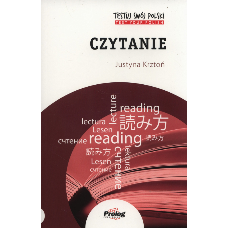 Testuj Swoj Polski - Czytanie Testuj Swoj Polski - Czytanie