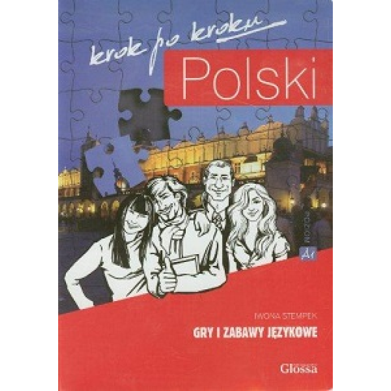 Polski, krok po kroku. Gry i zabawy językowe 1 Polski, krok po kroku. Gry i zabawy językowe 1