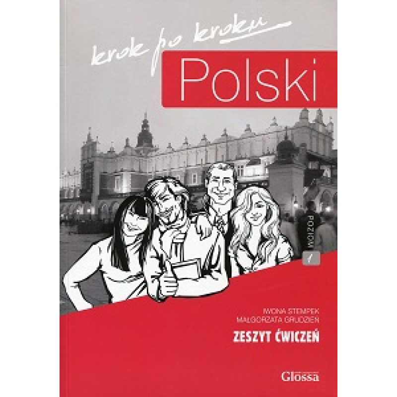 Polski, krok po kroku 1 (A1/A2) Zeszyt ćwiczeń + e-Coursebook Polski, krok po kroku 1 (A1/A2) Zeszyt ćwiczeń + e-Coursebook