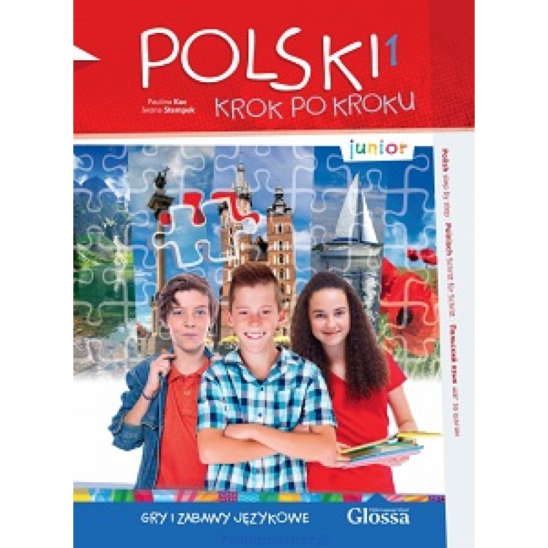 Polski, krok po kroku Junior 1 Gry i zabawy językowe Polski, krok po kroku Junior 1 Gry i zabawy językowe