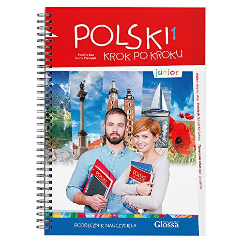 Polski, krok po kroku Junior 1 Podręcznik nauczyciela Polski, krok po kroku Junior 1 Podręcznik nauczyciela