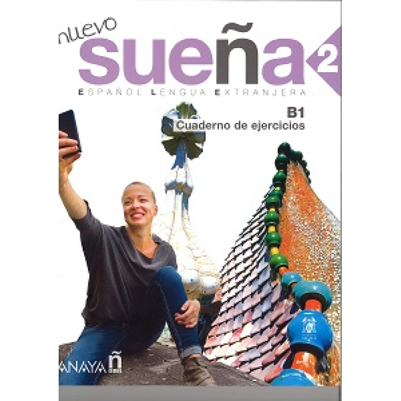 Suena Nuevo 2 Cuaderno de ejercicios Suena Nuevo 2 Cuaderno de ejercicios